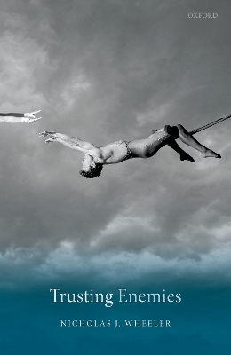 Trusting Enemies book