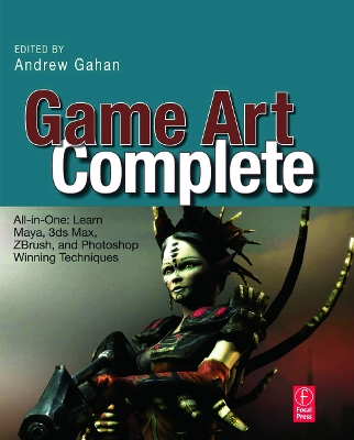 Game Art Complete by Andrew Gahan