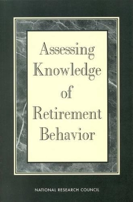 Assessing Knowledge of Retirement Behavior book