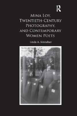 Mina Loy, Twentieth-Century Photography, and Contemporary Women Poets book