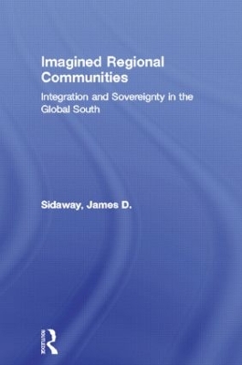 Imagined Regional Communities by James D. Sidaway