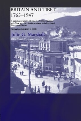 Britain and Tibet 1765-1947 book