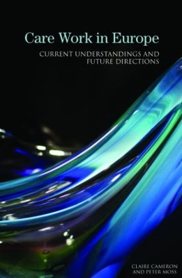Care Work in Europe by Claire Cameron