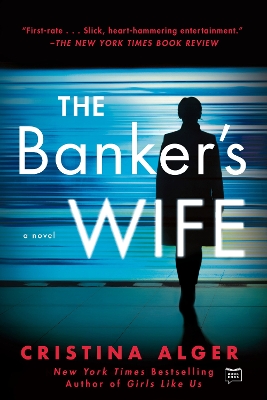 The The Banker's Wife by Cristina Alger