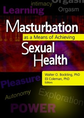 Masturbation as a Means of Achieving Sexual Health book