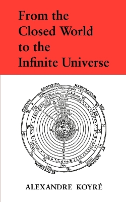 From the Closed World to the Infinite Universe book