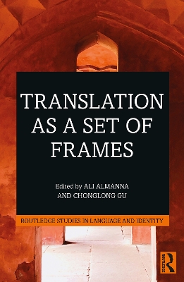 Translation as a Set of Frames by Ali Almanna