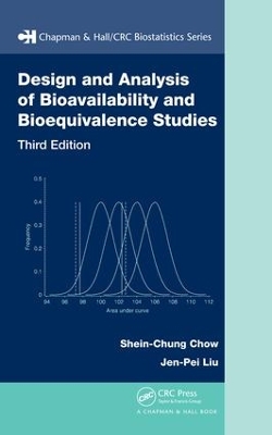 Design and Analysis of Bioavailability and Bioequivalence Studies by Shein-Chung Chow