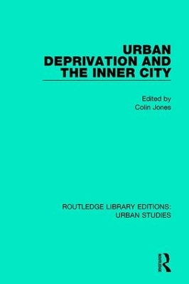 Urban Deprivation and the Inner City book