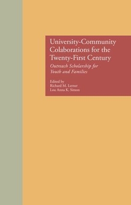 University-Community Collaborations for the Twenty-First Century by Richard M. Lerner