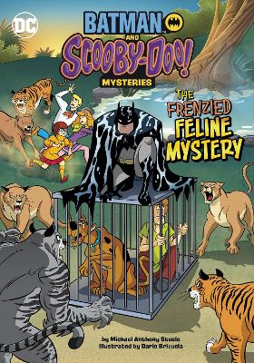 The Frenzied Feline Mystery by Michael Anthony Steele