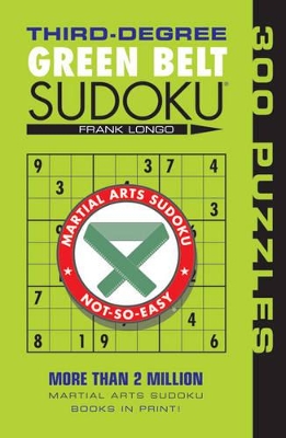 Third-Degree Green Belt Sudoku (R) book