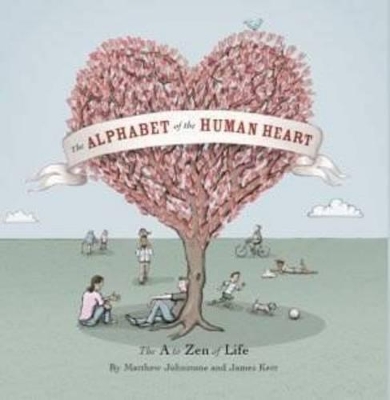Alphabet of the Human Heart book