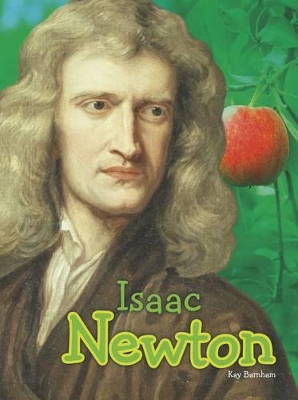 Isaac Newton by Kay Barnham
