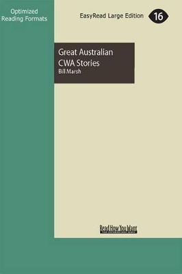 Great Australian CWA Stories by Bill Marsh