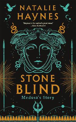 Stone Blind by Natalie Haynes