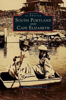 South Portland and Cape Elizabeth book