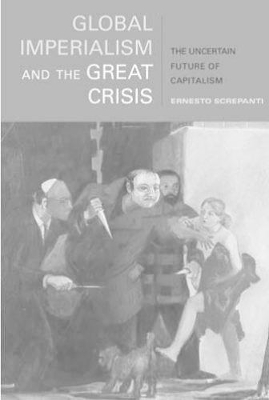 Global Imperialism and the Great Crisis book