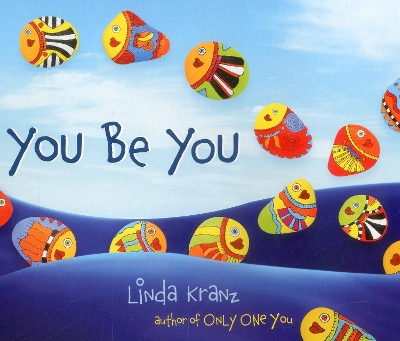 You Be You book