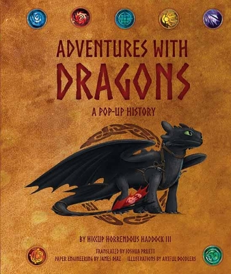 DreamWorks Dragons: Adventures with Dragons: A Pop-Up History book