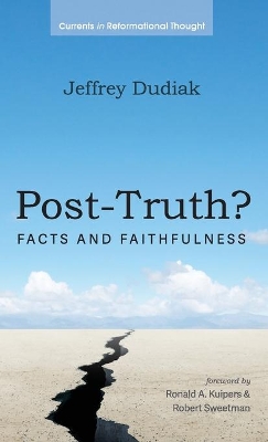 Post-Truth?: Facts and Faithfulness book