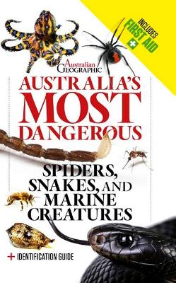 Australia's Most Dangerous Revised Edition book