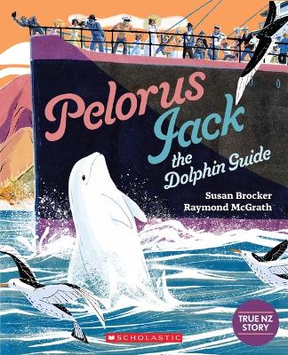 Pelorus Jack the Dolphin Guide book