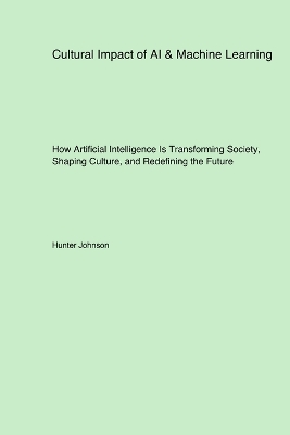 Cultural Impact of AI & Machine Learning book