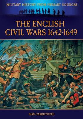 English Civil Wars 1642-1649 book