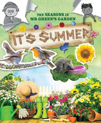 The Seasons In Mr Green's Garden: It's Summer book
