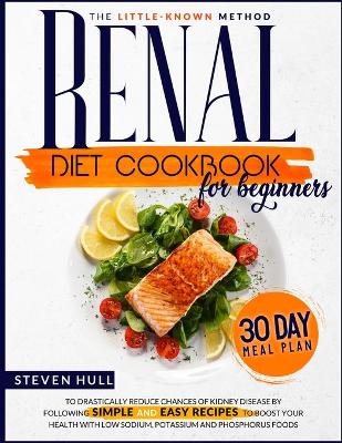 Renal Diet Cookbook for Beginners book