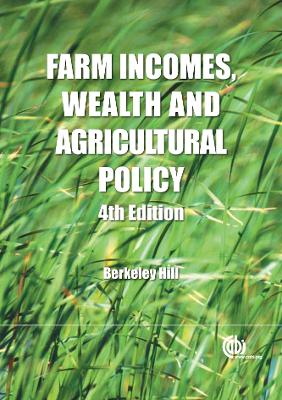 Farm Incomes, Wealth and Agricultural Polic book