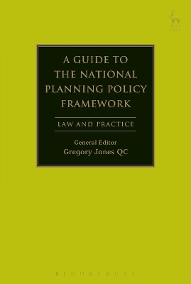 A Guide to the National Planning Policy Framework: Law and Practice book