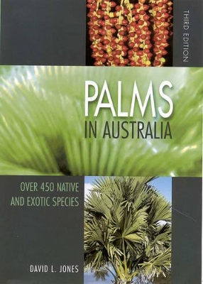 Palms in Australia by David L. Jones