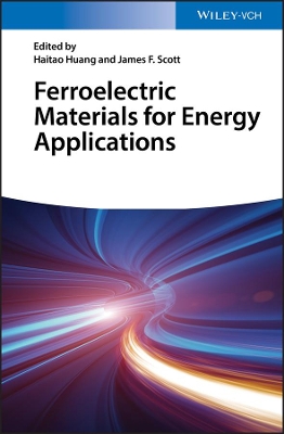 Ferroelectric Materials for Energy Applications book
