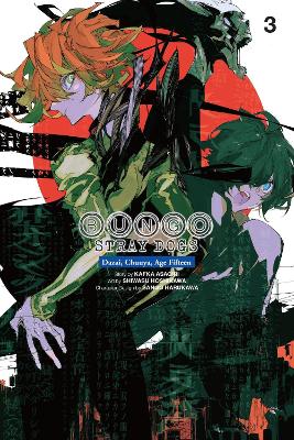 Bungo Stray Dogs: Dazai, Chuuya, Age Fifteen, Vol. 3 book