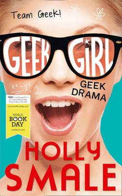 Geek Drama (Geek Girl) book