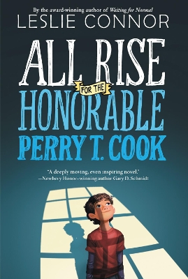 All Rise for the Honorable Perry T. Cook book