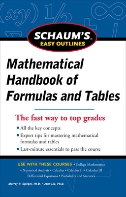 Schaum's Easy Outline of Mathematical Handbook of Formulas and Tables, Revised Edition book