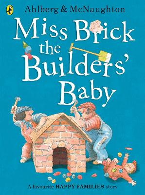 Miss Brick the Builders' Baby book