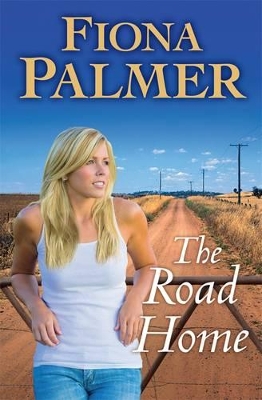 Road Home by Fiona Palmer