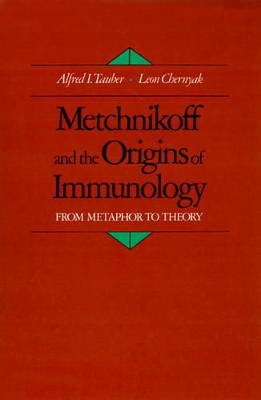 Metchnikoff and the Origins of Immunology book