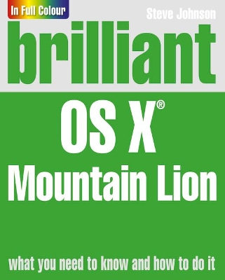 Brilliant OS X Mountain Lion by Steve Johnson