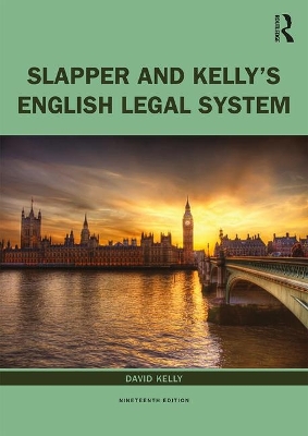 Slapper and Kelly's The English Legal System by David Kelly