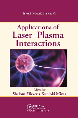 Applications of Laser-Plasma Interactions by Shalom Eliezer