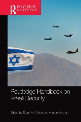 Routledge Handbook on Israeli Security by Stuart A. Cohen