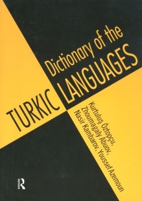 Dictionary of Turkic Languages by Kurtulus Oztopcu