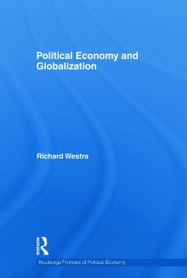 Political Economy and Globalization book