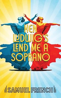 Lend Me a Soprano book