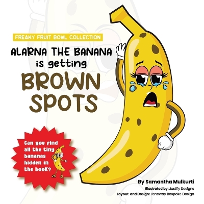 Alarna the banana is getting brown spots book